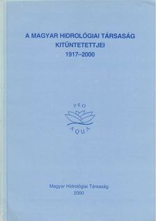 Marczell Ferenc - A Magyar Hidrológiai Társaság kitüntetettjei 1917-2000 [antikvár]