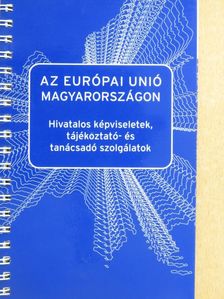 Az Európai Unió Magyarországon [antikvár]