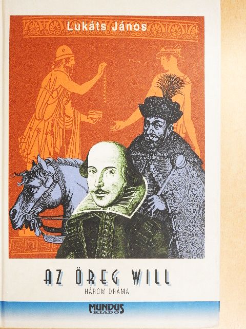Lukáts János - Az öreg Will [antikvár]