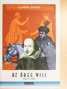 Lukáts János - Az öreg Will [antikvár]