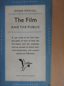 Roger Manvell - The Film and the Public [antikvár]