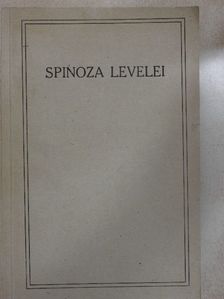 Benedictus de Spinoza - Spinoza levelei [antikvár]