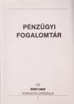 Dr. Bácskai Tamás, Dr. Brüll Mária, Dr. Ligeti Sándor - Pénzügyi fogalomtár [antikvár]