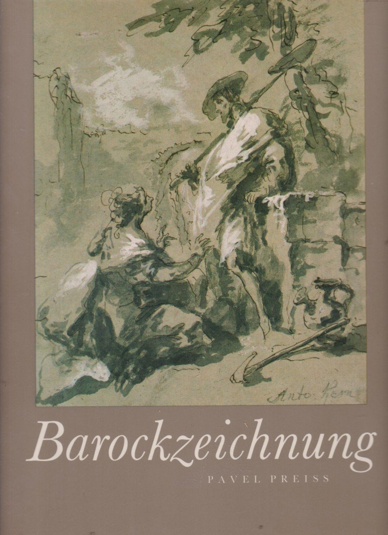 Pavel Preiss - Barockzeichnung [antikvár]