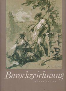 Pavel Preiss - Barockzeichnung [antikvár]