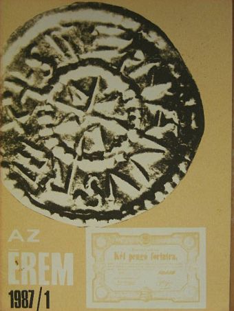 Bíróné Sey Katalin - Az érem 1987/1. [antikvár]