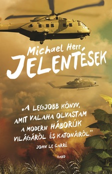 Michael Herr - Jelentések [eKönyv: epub, mobi]