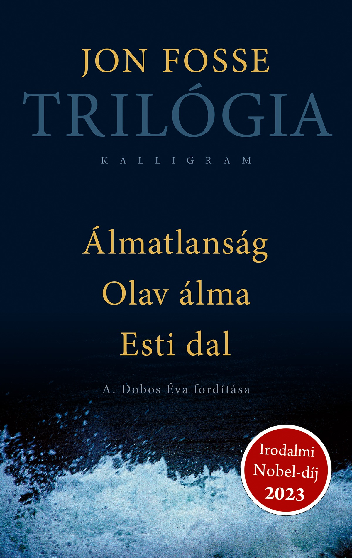 Jon Fosse - Trilógia [eKönyv: epub, mobi]