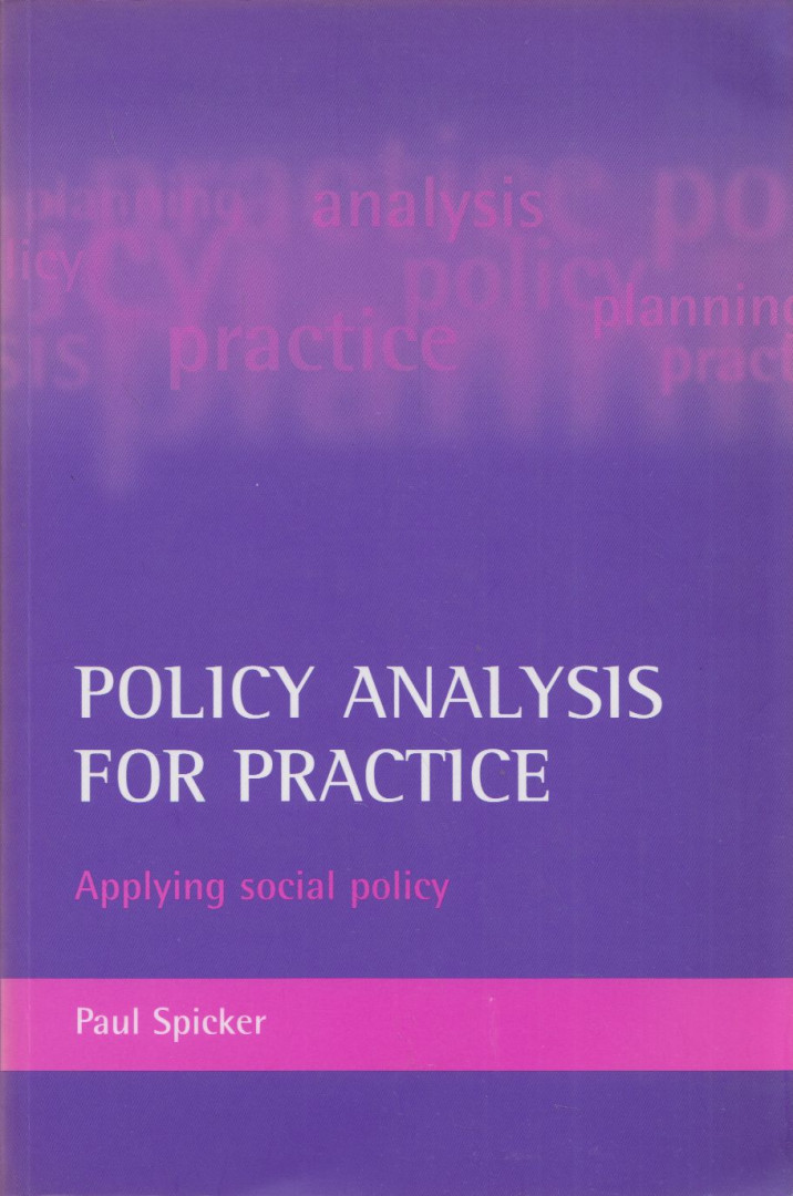 Paul Spicker - Policy Analysis for Practice: Applying social policy [antikvár]