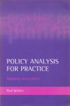 Paul Spicker - Policy Analysis for Practice: Applying social policy [antikvár]