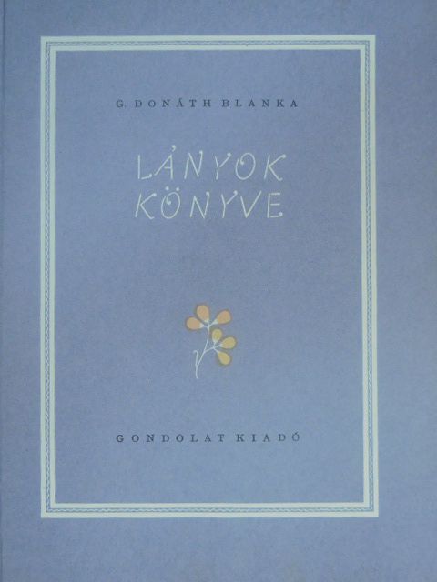 Dr. Harsányi István - Lányok könyve [antikvár]