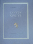 Dr. Harsányi István - Lányok könyve [antikvár]