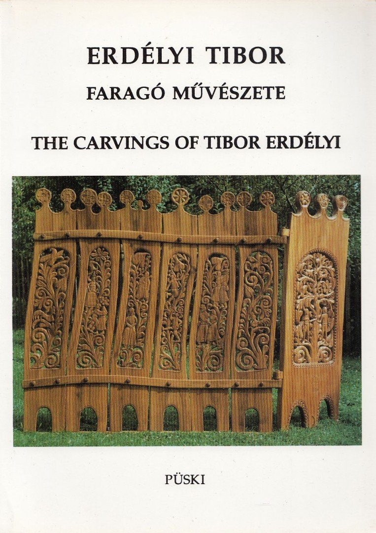 Dr. Bánszky Pál - Erdélyi Tibor faragó művészete [antikvár]