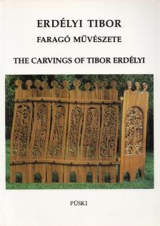 Dr. Bánszky Pál - Erdélyi Tibor faragó művészete [antikvár]