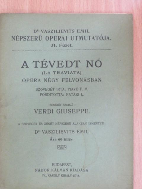Francesco Maria Piave - A tévedt nő [antikvár]