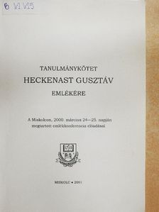Buza János - Tanulmánykötet Heckenast Gusztáv emlékére [antikvár]