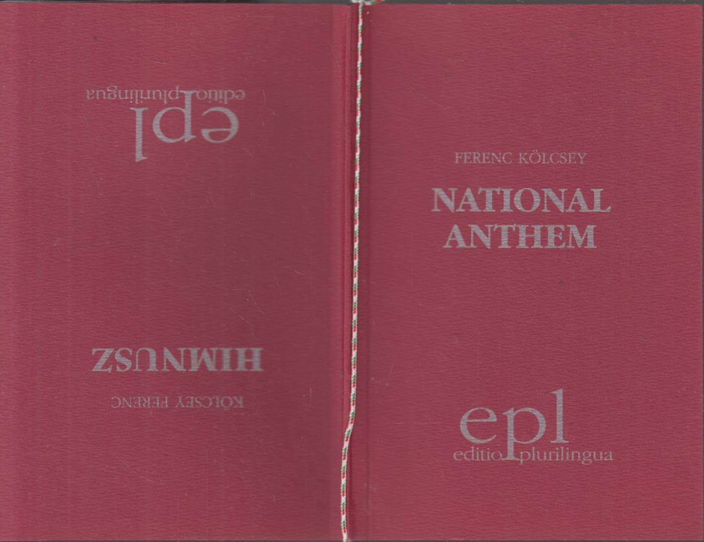 Kölcsey Ferenc - Himnusz / National Anthem [antikvár]