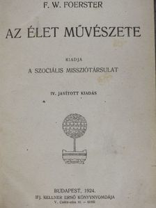 F. W. Foerster - Az élet művészete [antikvár]