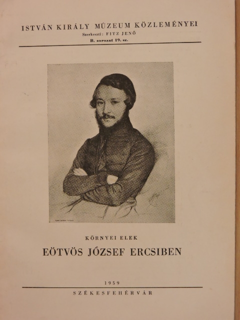Környei Elek - Eötvös József Ercsiben [antikvár]