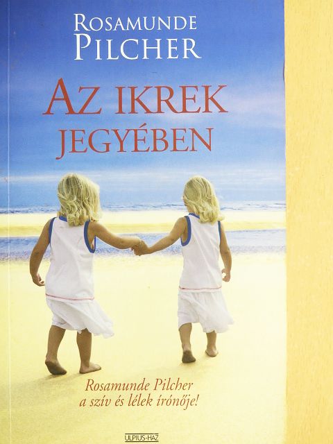Rosamunde Pilcher - Az ikrek jegyében [antikvár]