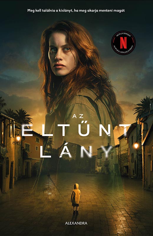 Javier Castillo - Az eltűnt lány [eKönyv: epub, mobi]