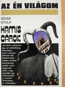 Szvák Gyula - Hamis cárok (dedikált példány) [antikvár]