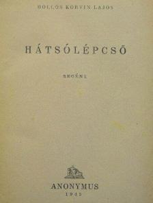 Hollós Korvin Lajos - Hátsólépcső [antikvár]