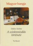 Dallos Szilvia - Magyar hangja... (dedikált) [antikvár]