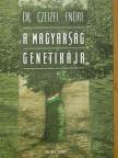 Dr. Czeizel Endre - A magyarság genetikája [antikvár]