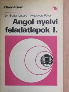 Dr. Budai László - Angol nyelvi feladatlapok I. [antikvár]