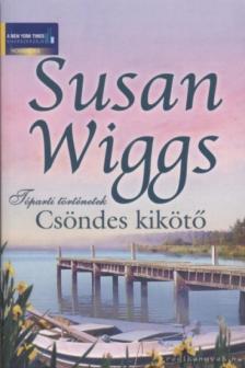 Susan Wiggs - Csöndes kikötő [antikvár]