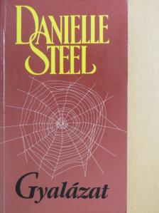 Danielle Steel - Gyalázat [antikvár]