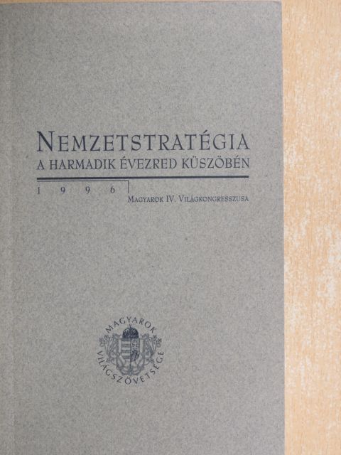 Nemzetstratégia a harmadik évezred küszöbén [antikvár]