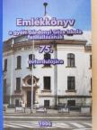 Kallós Károly - Emlékkönyv a győri Gárdonyi Géza Iskola fennállásának 75. évfordulójára [antikvár]