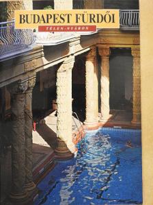 Meleghy Péter - Budapest fürdői [antikvár]