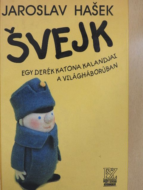 Jaroslav Hašek - Svejk [antikvár]