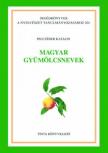Pelczéder Katalin - Magyar gyümölcsnevek [antikvár]