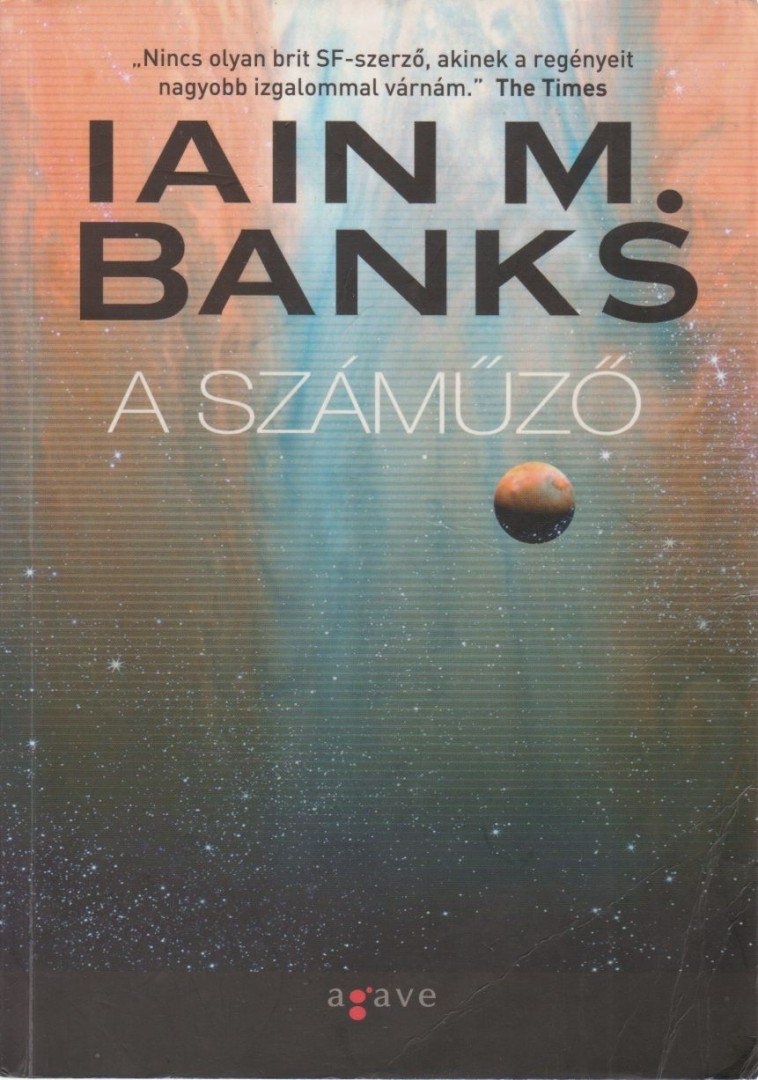 Iain M. Banks - A száműző [antikvár]