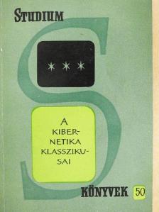 Claude E. Shannon - A kibernetika klasszikusai [antikvár]