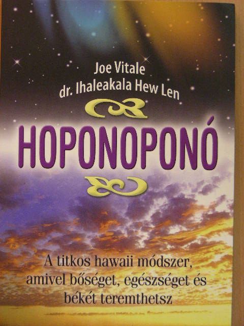 Dr. Ihaleakala Hew Len - Hoponoponó [antikvár]
