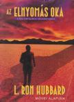 L. RON HUBBARD - Az elnyomás oka [antikvár]