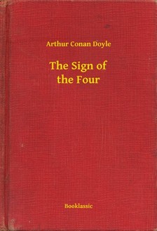 Arthur Conan Doyle - The Sign of the Four [eKönyv: epub, mobi]