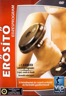 ERŐSÍTŐ EDZÉSPROGRAM