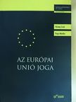 Dr. Papp Mónika - Az Európai Unió joga [antikvár]