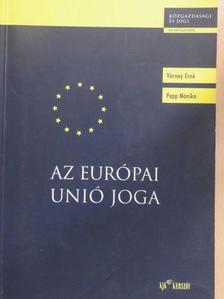 Dr. Papp Mónika - Az Európai Unió joga [antikvár]