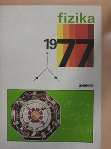 Horváth Zalán - Fizika 1977 [antikvár]