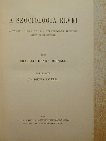 Franklin Henry Giddings - A szociológia elvei [antikvár]
