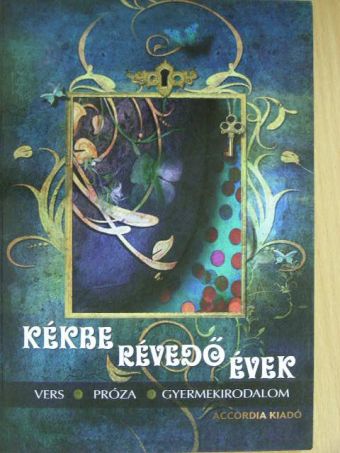 Arányi Zsuzsanna - Kékbe révedő évek [antikvár]