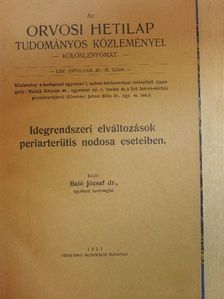 A. Czerny - Orvosi témájú különlenyomatok gyűjteménye Dr. Baló József publikációiból (18 mű) [antikvár]