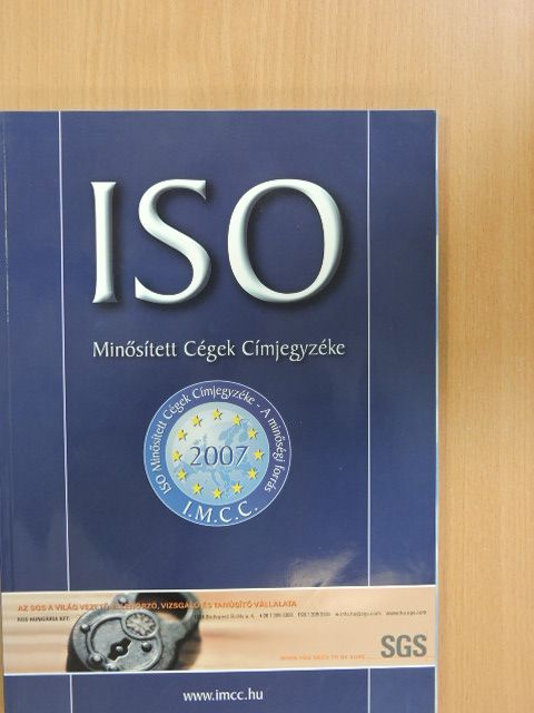 ISO Minősített Cégek Címjegyzéke 2007 [antikvár]